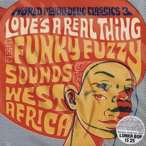 Love's A Real Thing (The Funky Fuzzy Sounds Of West Africa) cover