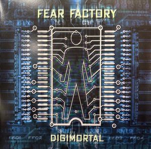Digimortal by Fear Factory