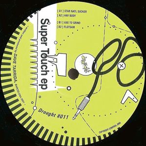 Dave Tarrida – Super Touch EP