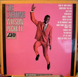 The Exciting Wilson Pickett cover