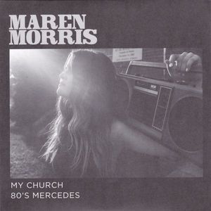 Maren Morris – My Church