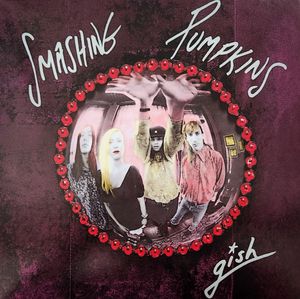 Gish by The Smashing Pumpkins