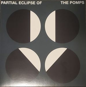 Partial Eclipse Of The Pomps cover