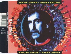 Bobby Brown by Frank Zappa