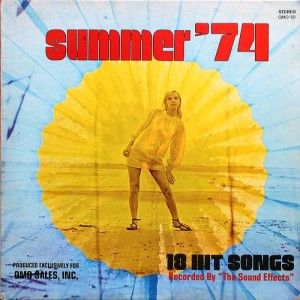 The Sound Effects – Summer '74