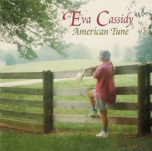 American Tune by Eva Cassidy