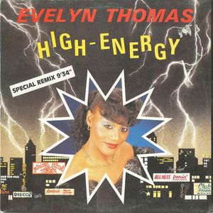 High Energy (Special Remix) by Evelyn Thomas