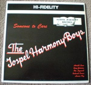 The Gospel Harmony Boys – Someone To Care