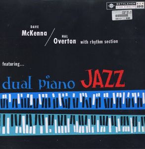 Dual Piano Jazz by Dave McKenna,Hall Overton