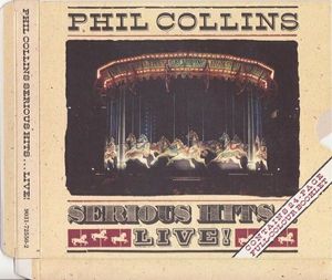 Phil Collins – Serious Hits...Live!