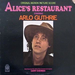 Alice's Restaurant (Original Motion Picture Score) cover