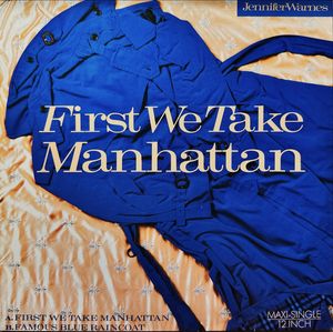 First We Take Manhattan by Jennifer Warnes