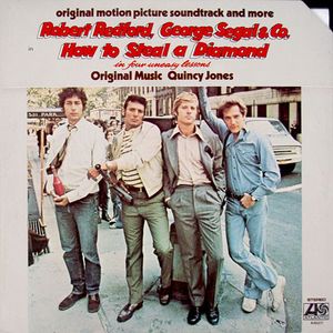 How To Steal A Diamond In Four Uneasy Lessons(Original Motion Picture Soundtrack And More) by Quincy Jones