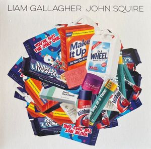 Liam Gallagher John Squire by Liam Gallagher,  John Squire