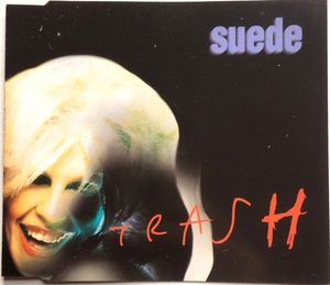 Suede – Trash