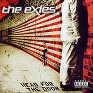 The Exies – Head For The Door