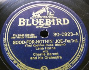 Lena Horne With Charlie Barnet And His Orchestra – Good-For-Nothin' Joe / Haunted Town