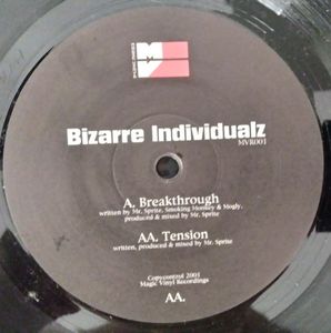 Bizarre Individualz / Mr. SP Rite – Breakthrough / Tension