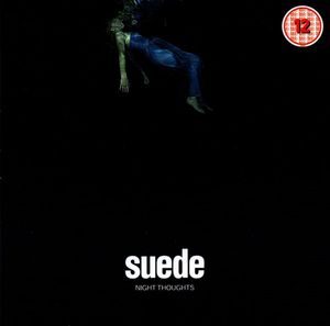 Suede – Night Thoughts