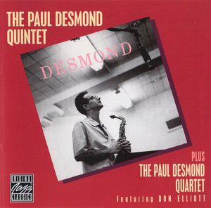 Paul Desmond – The Paul Desmond Quintet plus The Paul Desmond Quartet