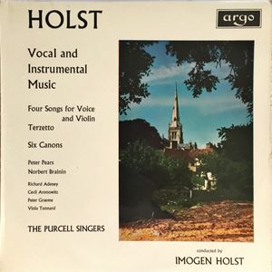 Vocal And Instrumental Music by Gustav Holst,Peter Pears,Norbert Brainin,Richard Adeney,Cecil Aronowitz,Peter Graeme,Viola Tunnard,Purcell Singers,Imogen Holst Vocal And Instrumental Music by Gustav Holst,Peter Pears,Norbert Brainin,Richard Adeney,Cecil Aronowitz,Peter Graeme,Viola Tunnard,Purcell Singers,Imogen Holst