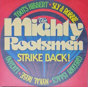 The Mighty Rootsmen Strike Back cover