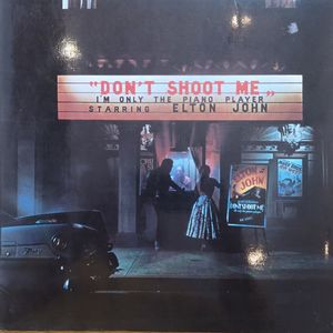 Don't Shoot Me I'm Only The Piano Player cover