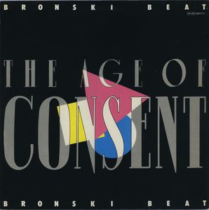 The Age Of Consent by Bronski Beat