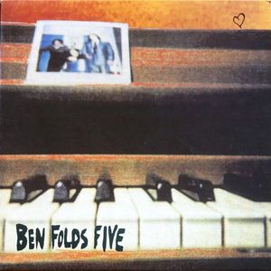 Ben Folds Five by Ben Folds Five