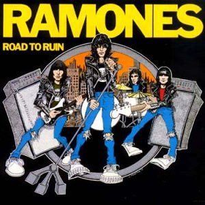 Ramones – Road To Ruin