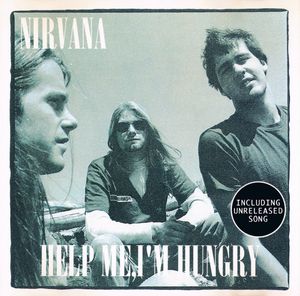 Nirvana – Help Me, I'm Hungry
