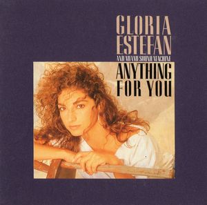 Anything For You by Miami Sound Machine