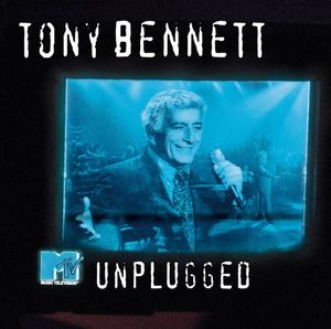 MTV Unplugged by Tony Bennett