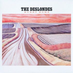The Deslondes – Hurry Home