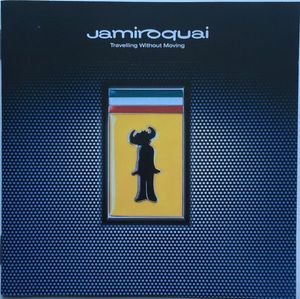 Jamiroquai – Travelling Without Moving