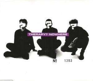 Therapy? – Nowhere