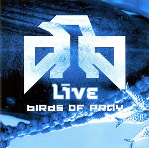 Birds Of Pray by Live