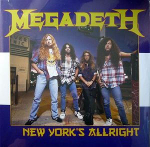 Megadeth – New York's Allright