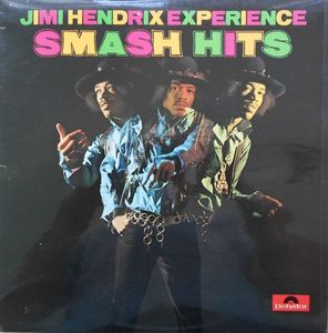 The Jimi Hendrix Experience – Smash Hits