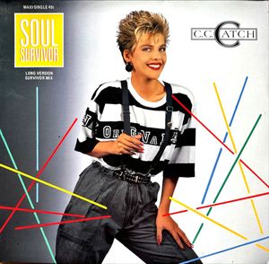 C.C. Catch – Soul Survivor (Long Version Survivor Mix)