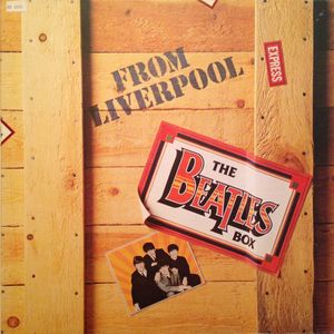 The Beatles – From Liverpool - The Beatles Box