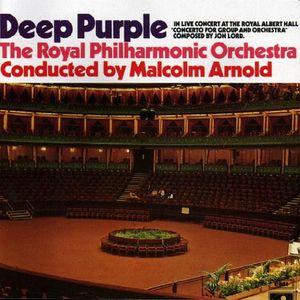 Deep Purple, Royal Philharmonic Orchestra Conducted By Malcolm Arnold – Concerto For Group And Orchestra
