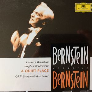 Leonard Bernstein, Stephen Wadsworth - ORF Symphonieorchester – A Quiet Place
