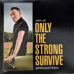 Only The Strong Survive cover