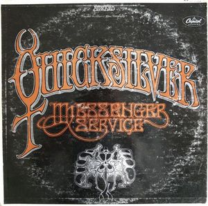Quicksilver Messenger Service by Quicksilver Messenger Service
