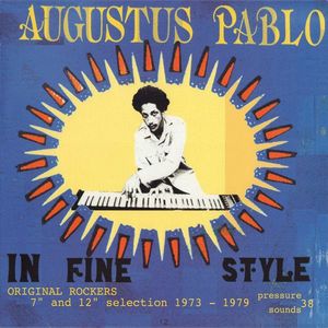 Augustus Pablo – In Fine Style