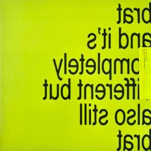 Brat And It's Completely Different But Also Still Brat cover