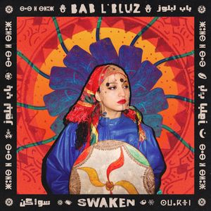 Bab L'Bluz – Swaken