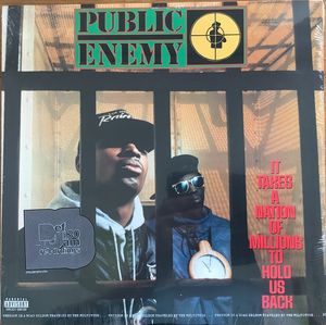 Public Enemy – It Takes A Nation Of Millions To Hold Us Back