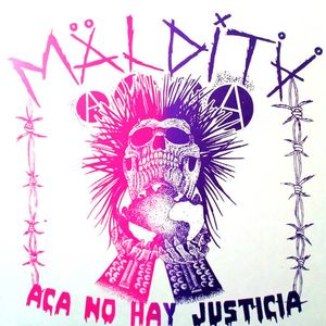 Aca No Hay Justicia by Maldita